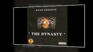 Etno Engjujt ETNON - Albumi THE DYNASTY (2001)