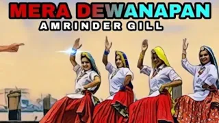 Mera deevanapan / Punjabi + Haryanvi / Dance cover /Amrinder Gill