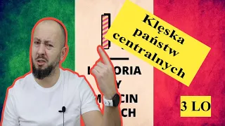 Klasa 3 LO- Klęska państw centralnych. Niemcy wiedzą jak sobie strzelić w kolano i przegrać wojnę:)