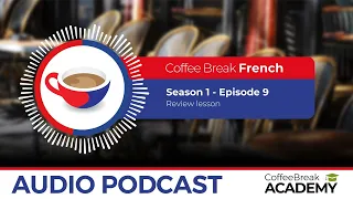 How to say “I prefer” in French | Coffee Break French Podcast S1E09