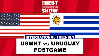 USMNT vs URUGUAY POSTGAME CALL-IN SHOW | The Best Soccer Show