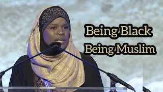 Being Black, Being Muslim - A Very Powerful Speech by Ustadha Ieasha Prime