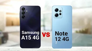 Samsung A15 4G vs Redmi Note 12 4G