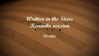 Written in the Stars (Karaoke Version)
