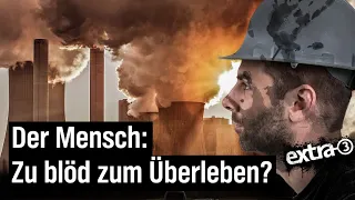 Klimawandel: Die Weltrettung muss warten | extra 3 | NDR