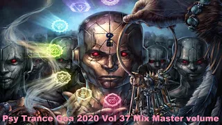 Psy Trance Goa 2020 Vol 37 Mix Master volume