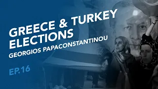 Greece and Turkey: a tale of two very different elections - Georgios Papaconstantinou