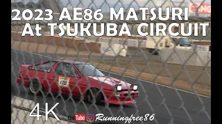 4K 2023 ハチロク祭 AE86 Matsuri at Tsukuba circuit / 4AG 1600cc 16V Drysump