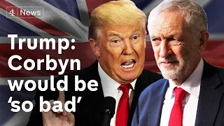 Trump criticises Corbyn as Labour launches election campaign | Brexit