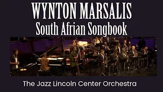 Wynton Marsalis - South African Songbook