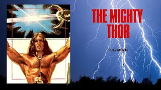 The Mighty Thor - Full Movie