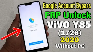 ViVO Y85 (1726) FRP Unlock/ Google Account Bypass 2020 || ANDROID 8.1.0 (Without PC)