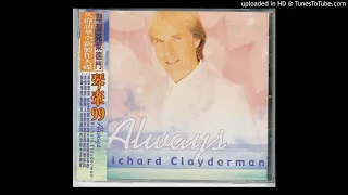 Richard Clayderman - 03-Always