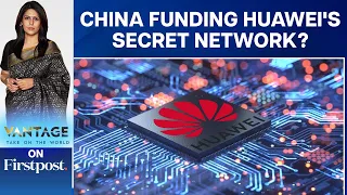 Why Huawei is Building a Secret Chips Network in China | Vantage with Palki Sharma