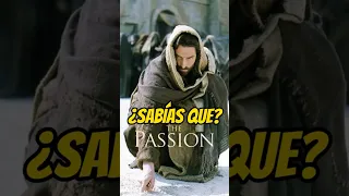 Sabías que en la película de la pasión de Cristo ?