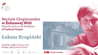 Sunday Chopin Recitals in Żelazowa Wola | Łukasz Krupiński