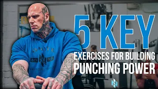 5 Key Exercises For Building Punching Power │ Martyn Ford & Phil Richards