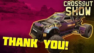 Crossout Show: Thank you!