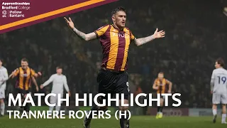 MATCH HIGHLIGHTS: Bradford City v Tranmere Rovers