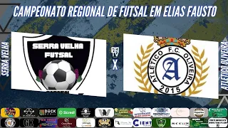 Serra Velha x Atlético Oliveira l Campeonato Regional l Elias Fausto