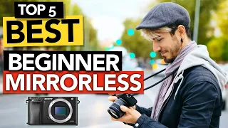 ✅ Best beginner Mirrorless Camera in 2023 [ Buyer's Guide ]