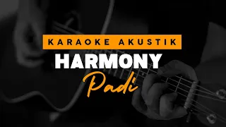 Harmony - PADI ( Karaoke Akustik )