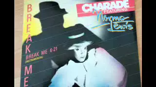 Norma Lewis feat  Charade   Break me 12inch Hi Nrg Remix 1984