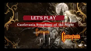 Let's Play Castlevania: SotN: Ep 1 Entering the Castle of Dracula