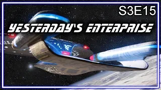 Star Trek The Next Generation Ruminations S3E15: Yesterday's Enterprise