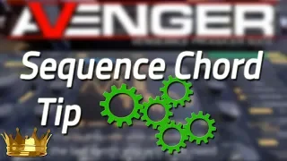 VPS Avenger Tutorial - Quick Tips 10 - Sequence and your own chords tip