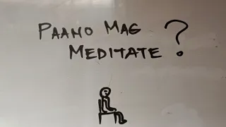 Paano Mag MEDITATE? | Basic Meditation @Soul-Power1111