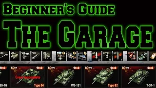 World of Tanks // Beginner's Guide // The Garage