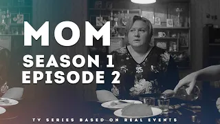 Series Mom season 1 episode 2. Drama based on real events in Ukraine! | OSNOVAFILM