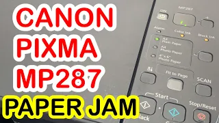 CANON MP287 PAPER JAM