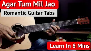 Agar Tum Mil Jao - Super Romantic Guitar Tabs | Emraan Hashmi, Shreya Goshal