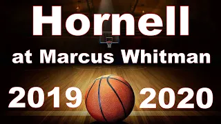 Hornell Red Raider at Marcus Whitman Boy's Varsity Basketball