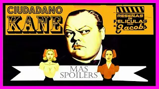 Ciudadano Kane (1941) -  Reseñas de Películas con el Jacobs