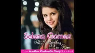 Selena Gomez - Tell Me Something I Don't Know (Audio)