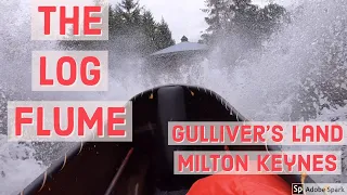 The Log Flume at Gulliver's Land Milton Keynes