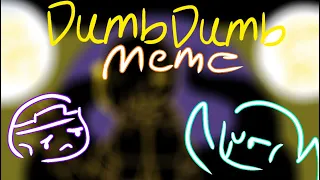 Dumb dumb/everyone is dumb! MEME || Shattered dream