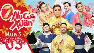 7 Nụ Cười Xuân | Mùa 3 - Tập 3: Trường Giang, Lâm Vỹ Dạ muốn "tắt thở" khi nghe Lan Ngọc "tụng rap"