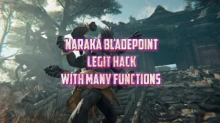 Naraka BladePoint FREE HACK & MOD MENU / MANY FUNCTIONS / LEGIT