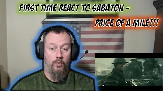 Sabaton, Price Of A Mile - First Reaction