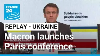 REPLAY: Macron says Paris conference to help Ukrainians 'get through winter' • FRANCE 24 English