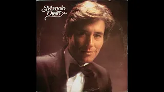 Manolo Otero ~ 1979 ~ Hola Amor Mio