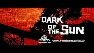 Dark of the Sun - Feature Clip