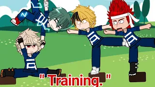 " Training. " meme || Gacha Trend || Bnha - Mha