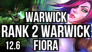 WARWICK vs FIORA (TOP) | Rank 2 Warwick, 7 solo kills, 300+ games | EUW Grandmaster | 12.6