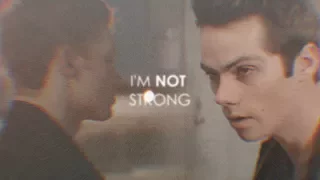 i'm not strong  [Ian/Stiles]