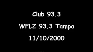 Club 93.3 WFLZ 93.3 Tampa  11/10/2000  DJ X, Dr. Beat